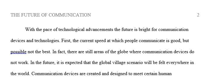 What would you like to see in the future for communication