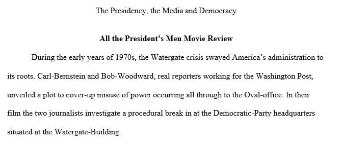Which role does the media play in the Presidency