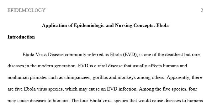Write a paper in which you apply the concepts of epidemiology and nursing research