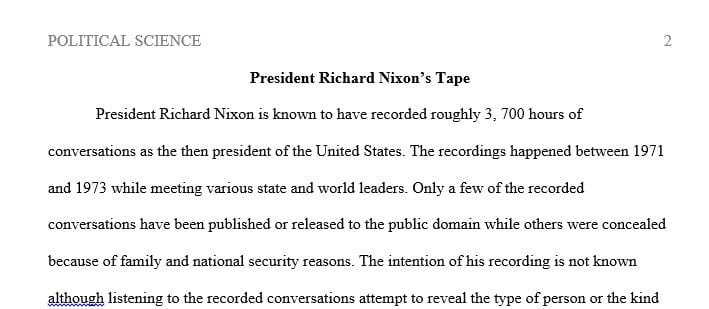 Write a two page paper analyzing the Nixon tapes. 