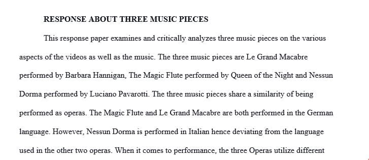 A 500-word response about three music pieces