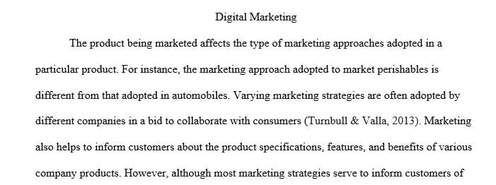 Analyze which digital marketing approach may be most effective with at least two different generational cohorts.