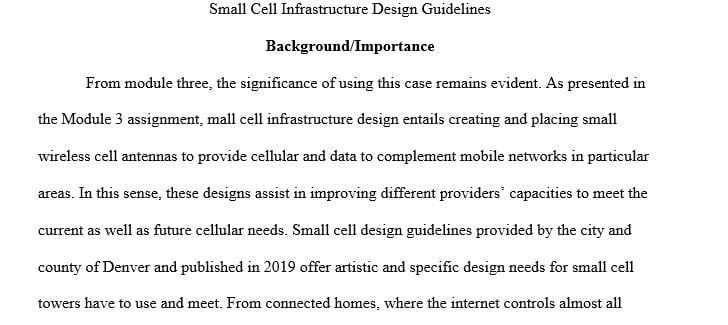 Are the current Small Cell Infrastructure Design Guidelines (SCIDG) ones that promote high quality