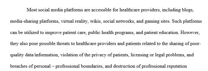 Briefly describe how the risk management program at the organization where you work addresses social media and patient information privacy