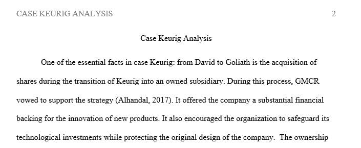 Case Keurig: From David to Goliath: The Challenge of Gaining and Maintaining Marketplace Leadership