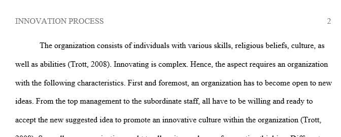 Explain how organizational characteristics can facilitate the innovation process.