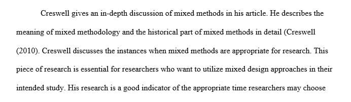 What benefits do you believe have resulted from the utilization of mixed methodology 