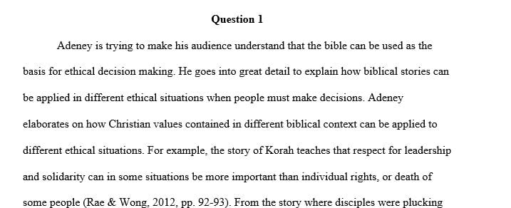 Write a 4-page (minimum 1000 words) response to the five questions raised in Article 2, The Bible and Culture in Ethics