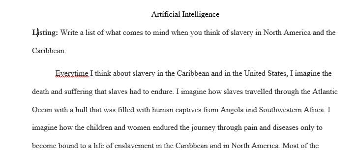 Write a list of what comes to mind when you think of slavery in North America and the Caribbean.