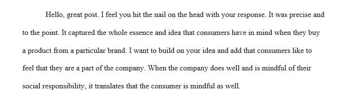 After reviewing the highlighted text, as a consumer I would be more responsive to purchase products from brands