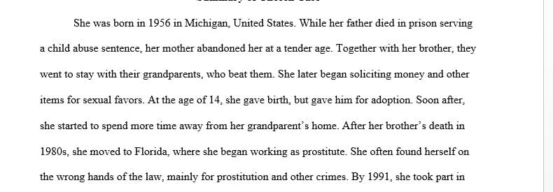 Evaluate the biopsychosocial factors that led the client to commit his or her crimes.