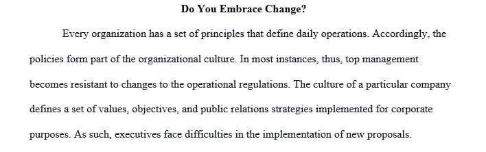 How does organizational culture impact the change process