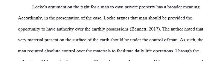 Locke presents an argument for man’s natural right to private property