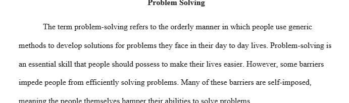 Post a brief description of two examples when you encountered barriers to problem solving