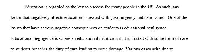 Select a major issue in education today and complete research on this issue