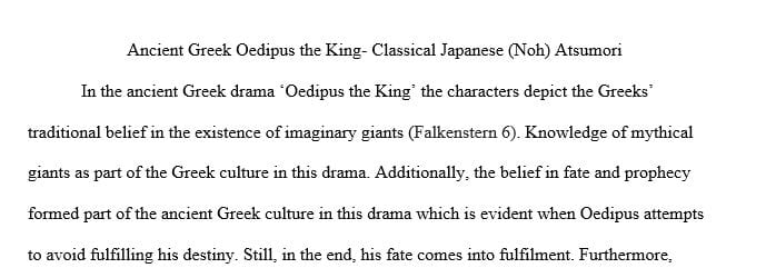 Select a minimum of two theatre forms or dramas from different cultures