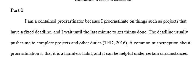 Watch the engaging and informative video from TED and Tim Urban on procrastination