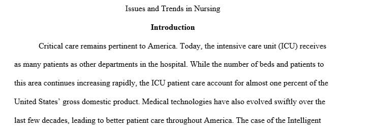 Write a paper in which you identify and describe elements that you feel are of benefit or risk to both patients and nurses.
