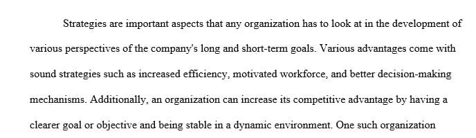 Analyze the business-level strategies for the corporation you chose to determine the business-level strategy you think is most important
