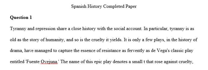 Analyze twoAnalyze two or three of these themes and explain how they reflect the culture, values, politics, social and economic structures of early modern Spain or three of these themes and explain how they reflect the culture, values, politics, social and economic structures of early modern Spain