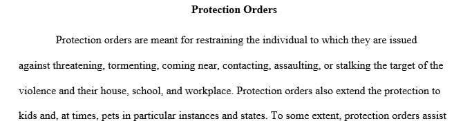 Analyze whether or not protection orders can truly prevent intimate partner violence.