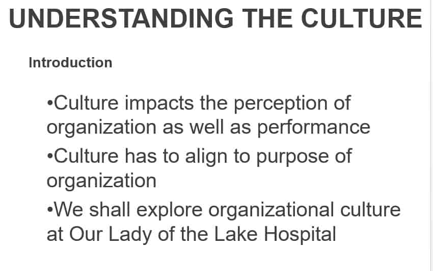 Assess an organization’s culture to improve alignment between the culture, mission, vision, values and strategies.