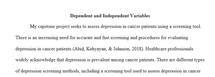 Based on how you will evaluate your EBP project which independent and dependent variables do you need to collect