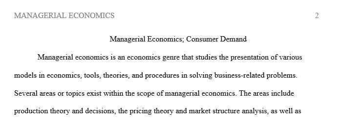 Choose a topic in managerial economics.
