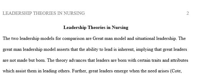 Compare two leadership theories. Provide an overview of each and discuss the strengths and weakness
