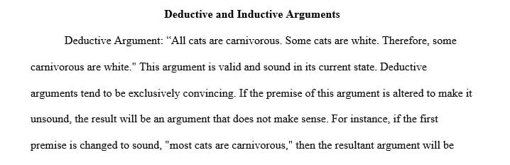 Create both a valid and sound deductive and an inductive argument.
