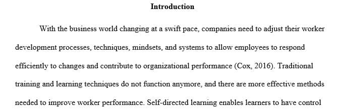 Describe training guides, self-directed learning strategies and the use of smart technology.