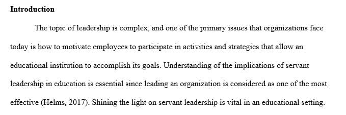 Determine the impact of servant leadership on culture and climate in schools.