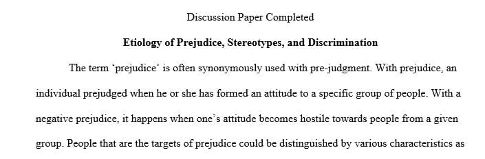 Develop a scenario in which prejudice stereotypes and discrimination are exemplified.