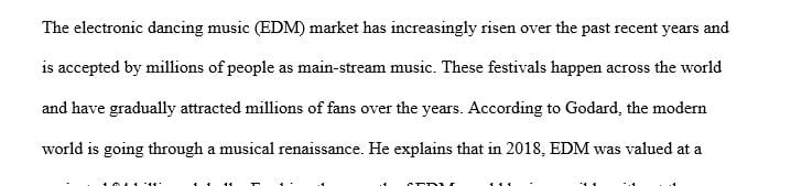 Discover the economics of the electronic dance music festivals
