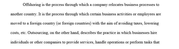 Discuss strategies that could be implemented as part of an outsourcing and offshoring plan