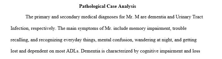 Discuss what interventions can be put into place to support Mr. M. and his family.
