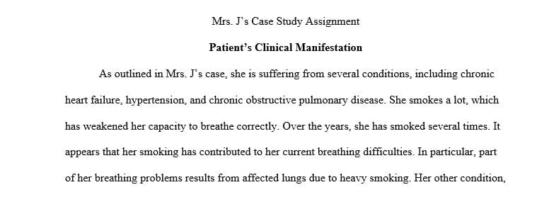 Discuss whether the nursing interventions at the time of her admissions were appropriate for Mrs. J.