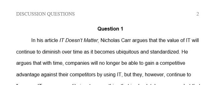 Do some independent research on Nicholas Carr (the author of “IT Doesn’t Matter”)