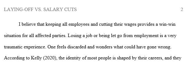 Employer wants to reduce the production cost during the economic recession