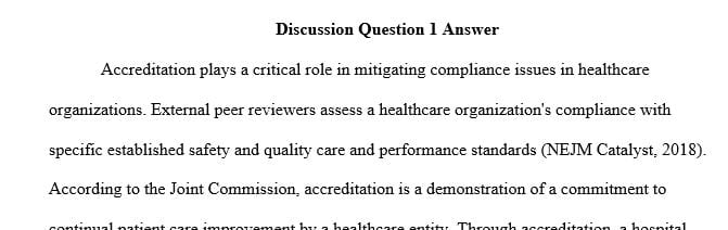 Explain the role of accreditation in mitigating risk compliance issues.