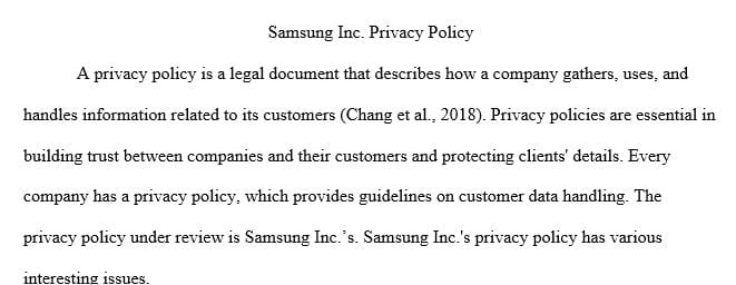 For this assignment you are asked to locate any company privacy policy.