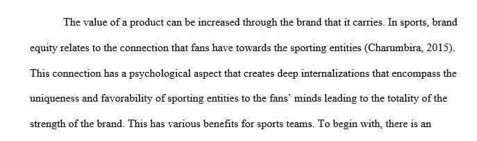 Four benefits of positive brand equity for a SPORTS TEAM.