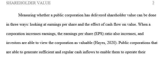 How do you measure how a public corporation has delivered value for its shareholders
