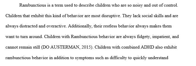 How does rambunctious behavior in a child differ from behavior seen in a child with ADHD of the combined type