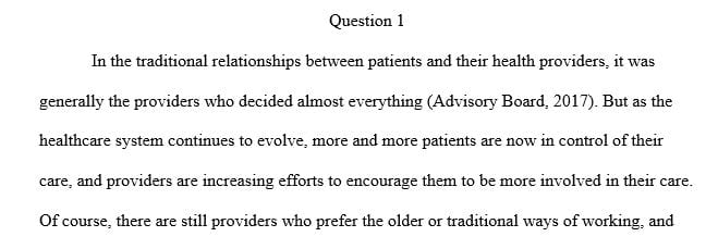 How has the patient's control over his own health care changed