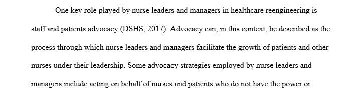 How nurse managers and nurse leaders contribute to the reengineering of health care.