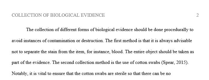 Identify the preservation and collection methods of the various types of biological evidence that might be found at a crime scene