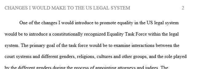 Name three concrete changes you would make to the U.S. legal system to reform inequality