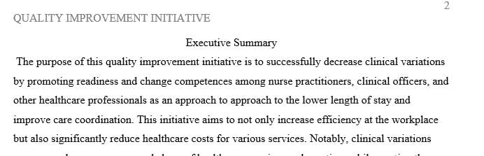 Propose a quality improvement initiative from your place of employment that could easily be implemented if approved
