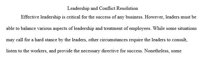 Provide an analysis of your strengths and weaknesses as a leader in addressing tough relationship issues